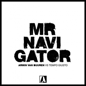 ARMIN VAN BUUREN VS. TEMPO GIUSTO - MR. NAVIGATOR